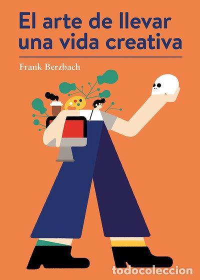 Libros: El arte de llevar una vida creativa- 9788425230431
