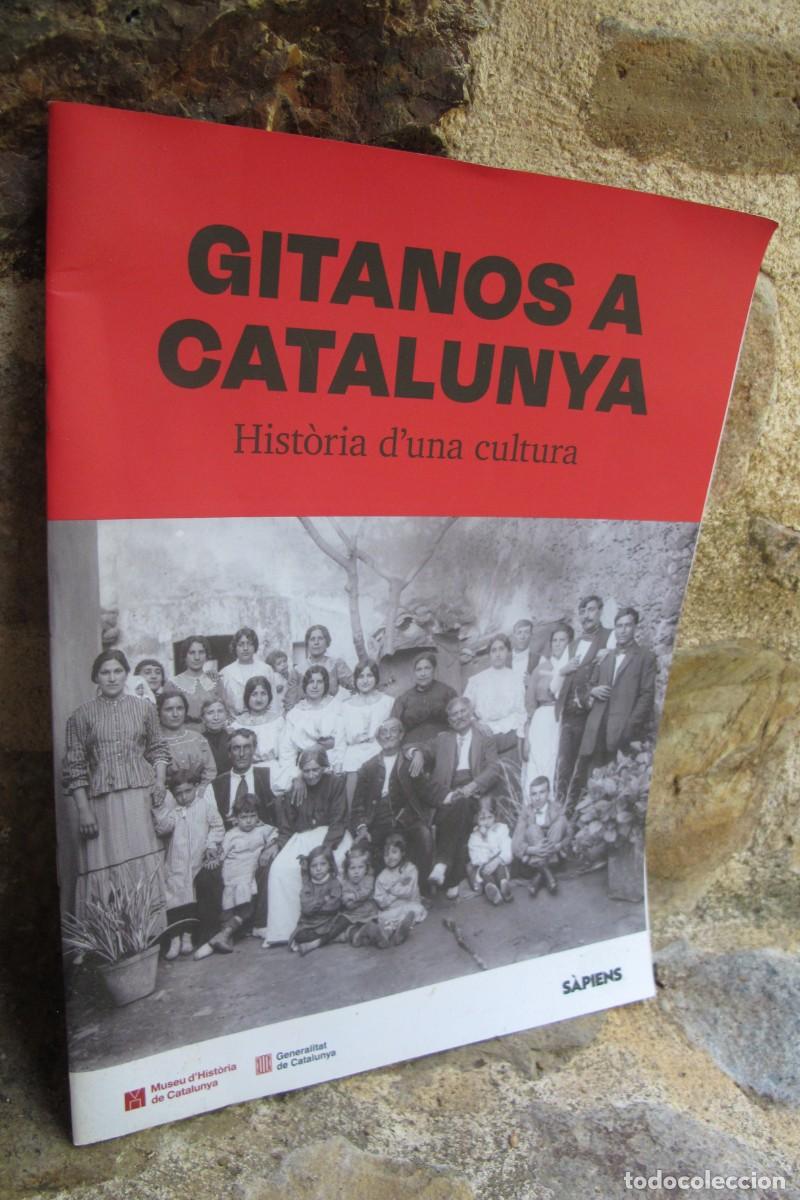 Libros: GITANOS A CATALUNYA. HISTORIA D'UNA CULTURA. SAPIENS