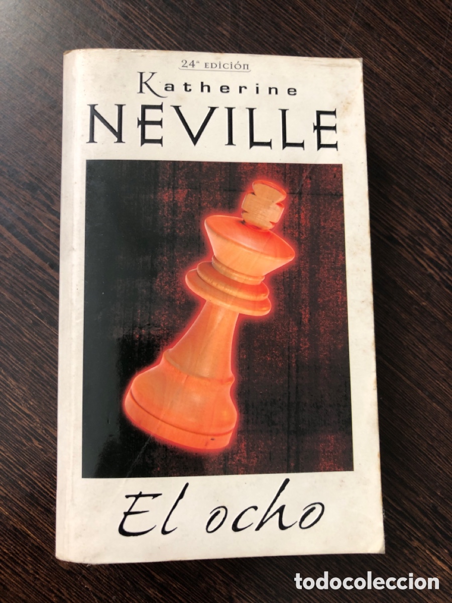 EL OCHO KATHERINE NEVILLE EDICIONES B