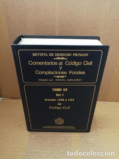 B&uuml;cher: Comentarios al C&oacute;digo Civil y Compilaciones Forales, Tomo XV, Vol. 1: Art&iacute;cul...- 9788471306340