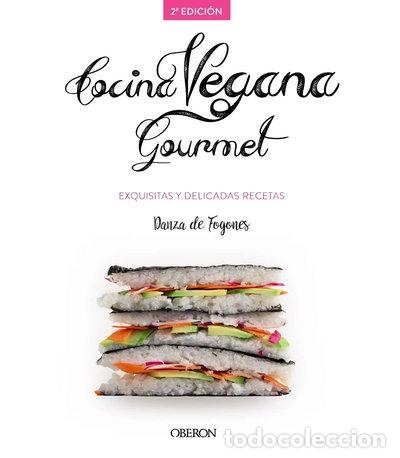 Libros: Cocina vegana gourmet- 9788441539655