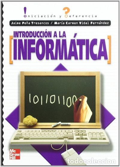 books: Introducci&oacute;n a la inform&aacute;tica iniciaci&oacute;n y referencia- 9788448137113