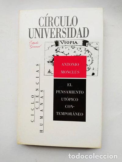 Libros: El pensamiento ut&oacute;pico contempor&aacute;neo- 9788422626459