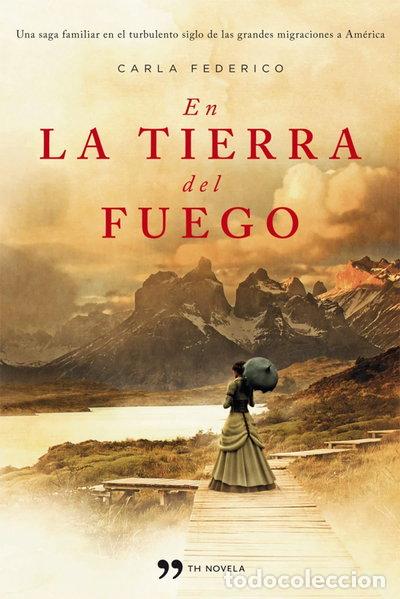 Libros: En la tierra del fuego- 9788499981529