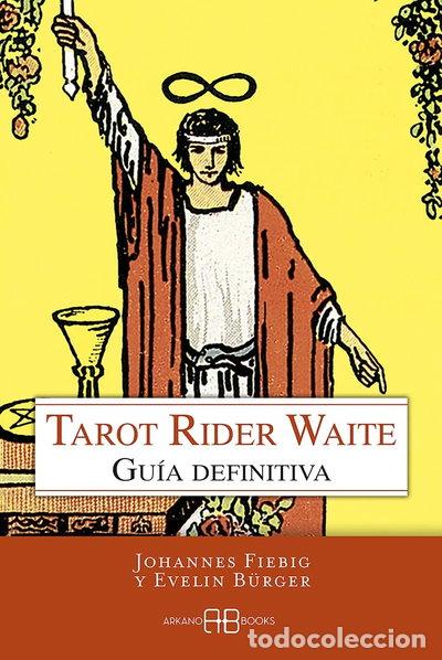 Libros: Tarot Rider Waite: Gu&iacute;a definitiva- 9788415292647