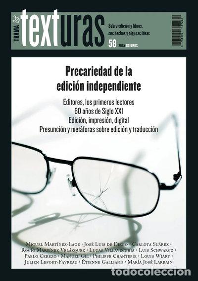 Libros: TEXTURAS 58: PRECARIEDAD DE LA EDICION INDEPENDIENTE- 9791399112214