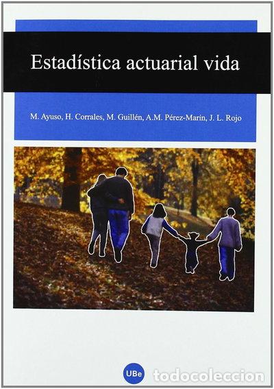 Livros em segunda m&atilde;o: Estad&iacute;stica actuarial vida- 9788447531301