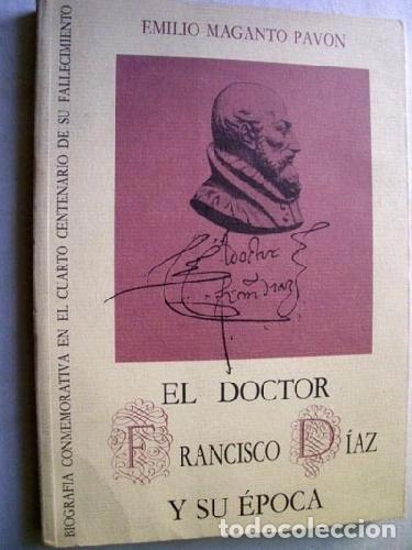 Livros em segunda m&atilde;o: El doctor Francisco D&iacute;az y su &eacute;poca- 9788474140545