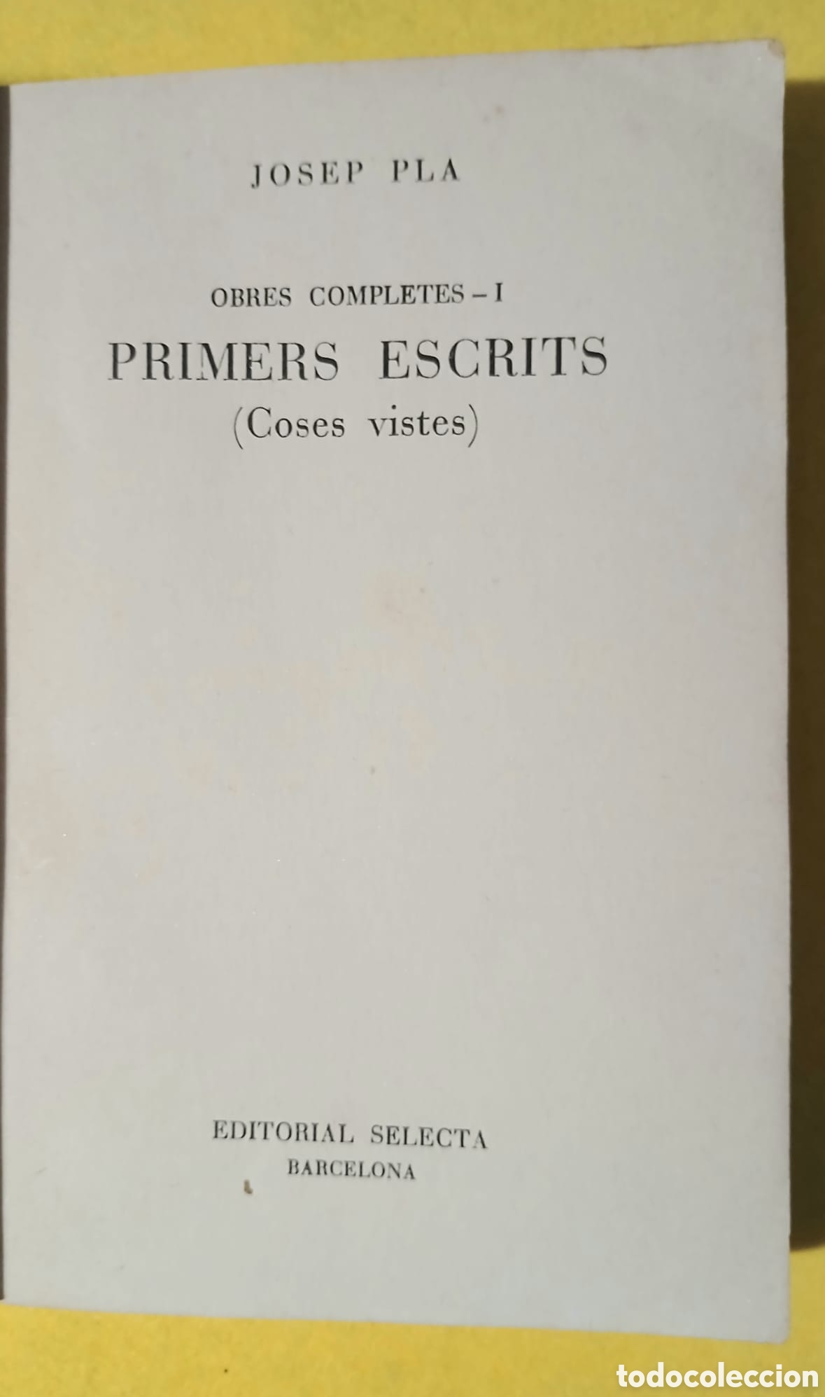 Libros: Primers Escrits, Josep Pla - Foto 3