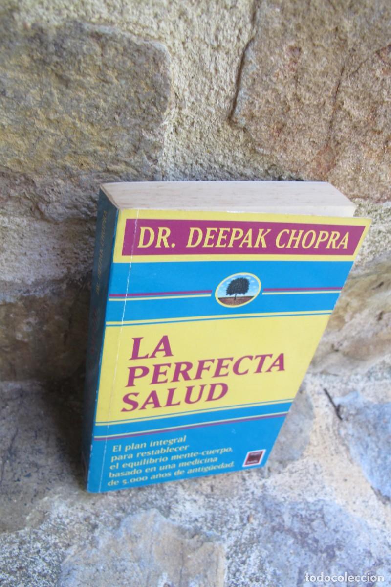 books: LA PERFECTA SALUD. DR. DEEPAK CHOPRA