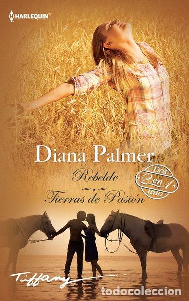 Libros: Rebelde; Tierras de pasi&oacute;n- 9788468789408