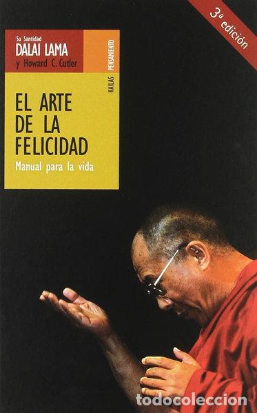 Libros: El arte de la felicidad- 9788493407254