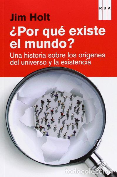 Libros: &iquest;Por qu&eacute; existe el mundo?- 9788490065334