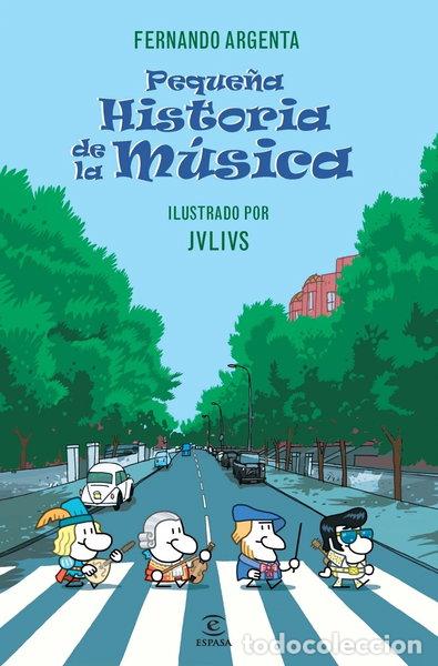 Libros: Peque&ntilde;a historia de la M&uacute;sica- 9788467024647