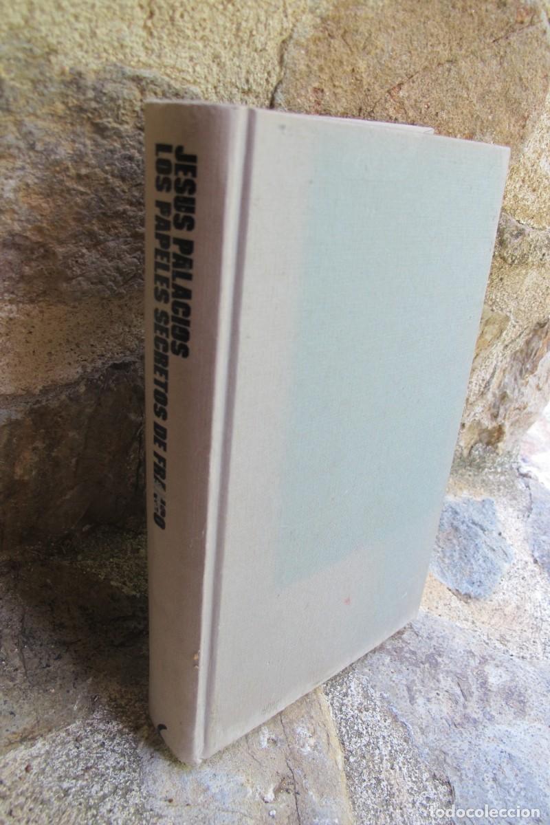 books: LOS PAPELES SECRETOS DE FRANCO. JESUS PALACIOS. TEMAS DE HOY