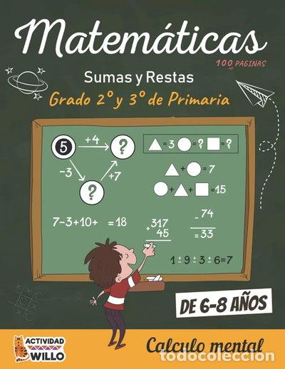 books: Matem&aacute;ticas 2 y 3 Primaria C&aacute;lculo mental 6-8 a&ntilde;os Sumas y Restas- 9798517477361