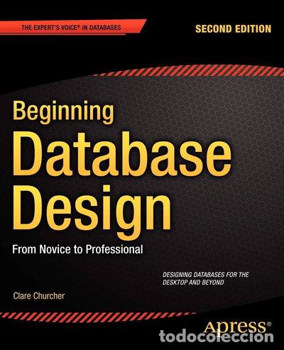 B&uuml;cher: Beginning Database Design- 9781430242093