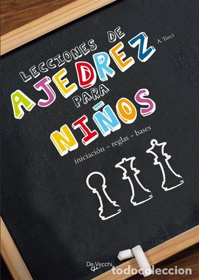 Libros: Lecciones de ajedrez para ni&ntilde;os- 9788431542214