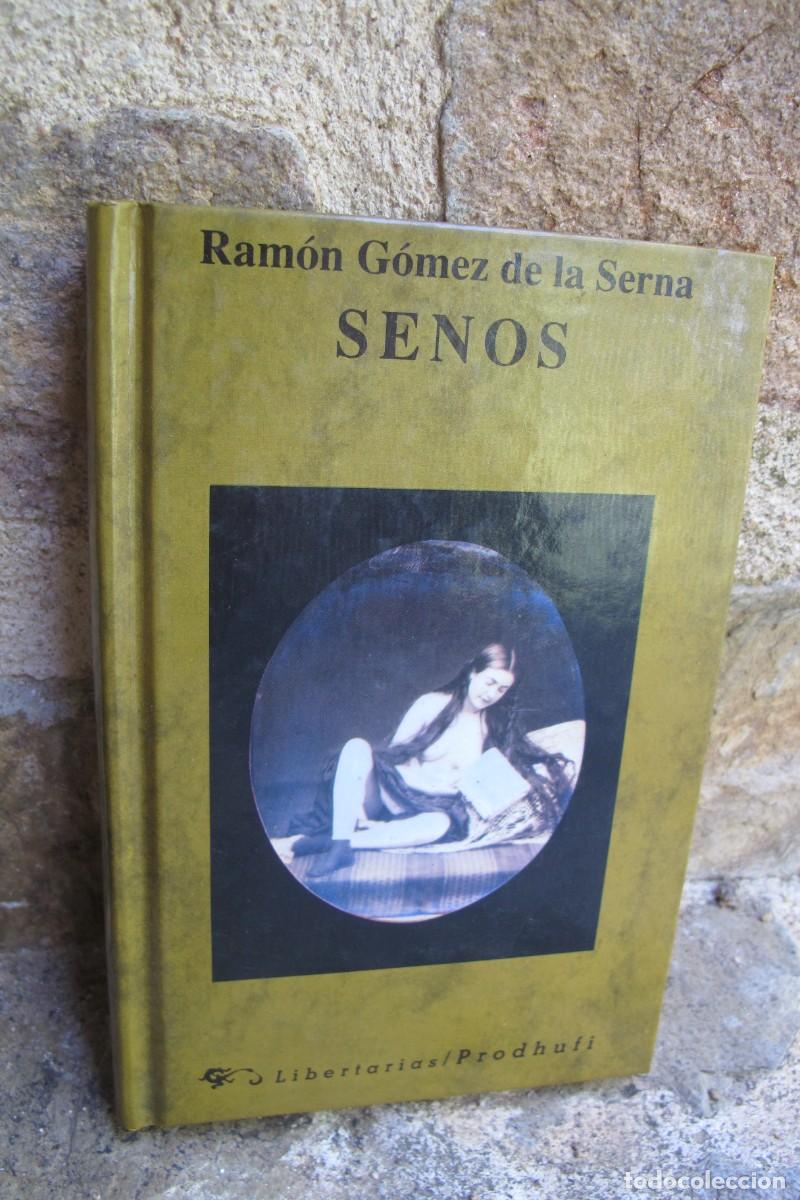 Libros: SENOS. RAMON GOMEZ DE LA SERNA.