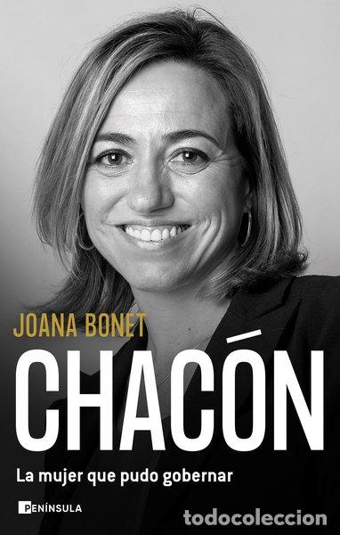 Livres: Chac&oacute;n. La mujer que pudo gobernar- 9788411000567