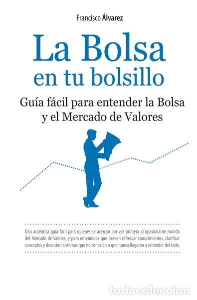 Libros: La bolsa en tu bolsillo- 9788492801060