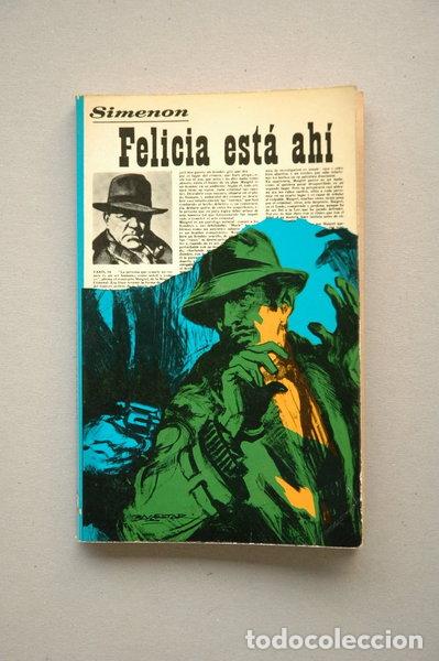 Libros: Felicia est&aacute; ah&iacute;- 9788421700709