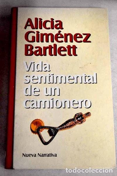 Libros: Vida sentimental de un camionero- 9788447317905