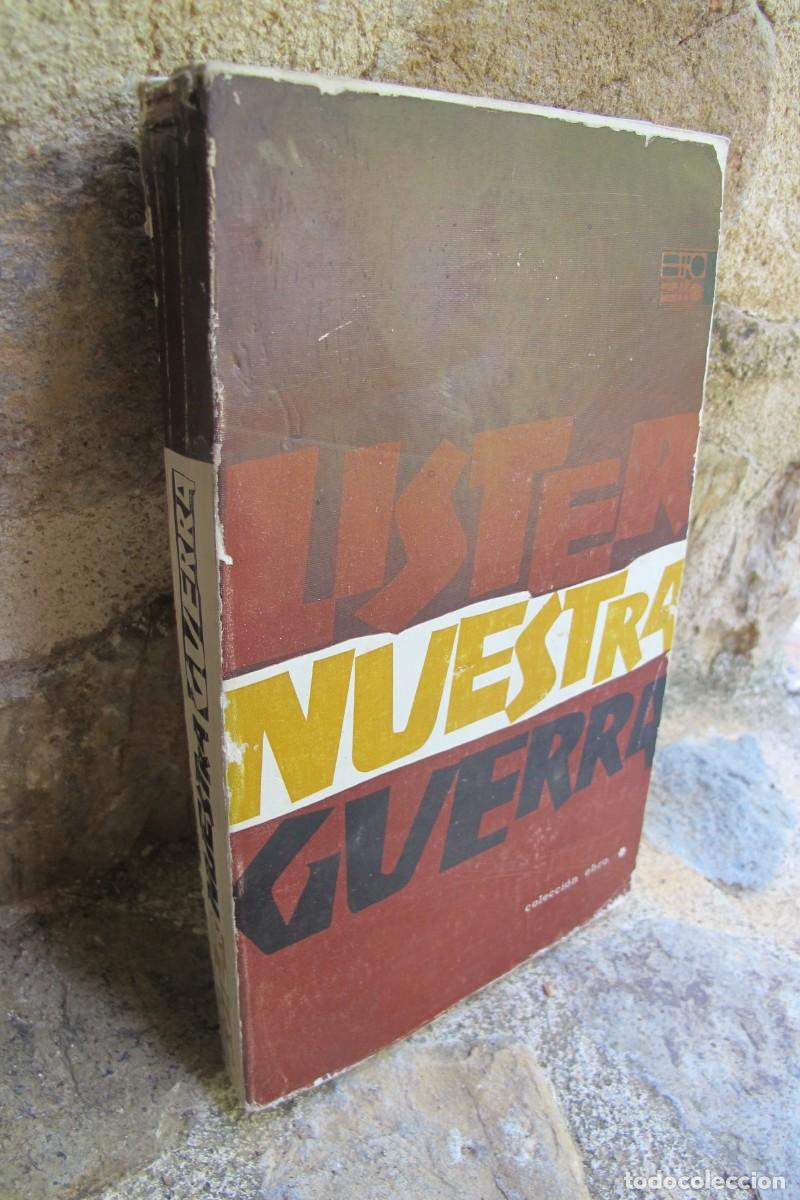 Libros: LISTER NUESTRA GUERRA. COLECCION EBRO