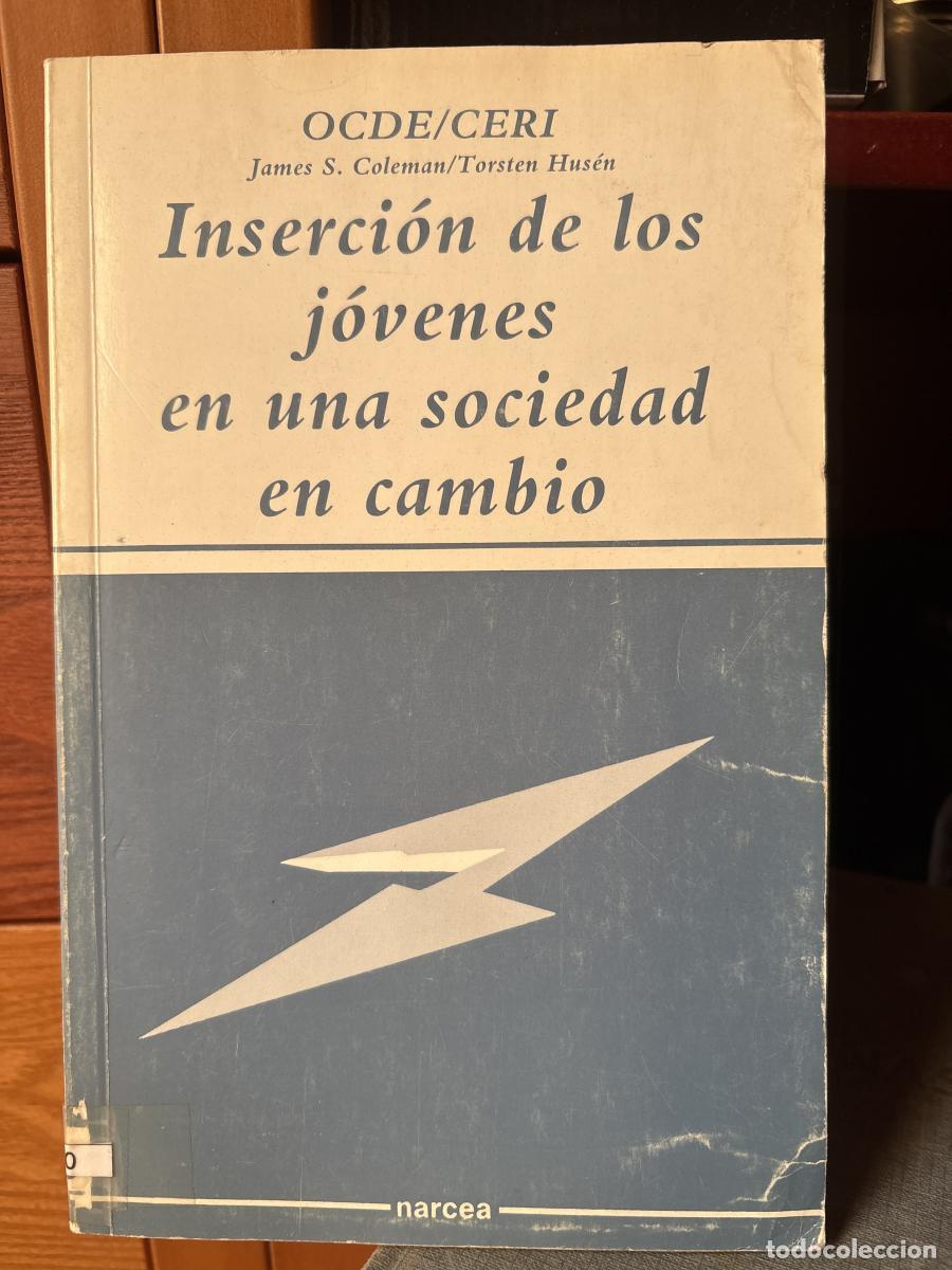 Libros: Inserci&oacute;n de los j&oacute;venes en una sociedad en cambio - CERI OCDE TDK362