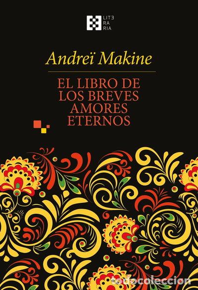 books: El libro de los breves amores eternos- 9788413391977