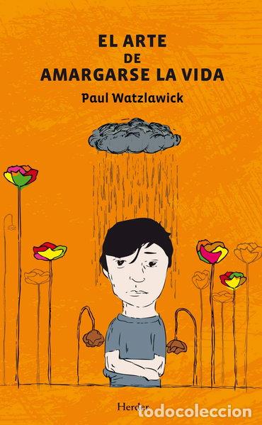 books: El arte de amargarse la vida- 9788425431890