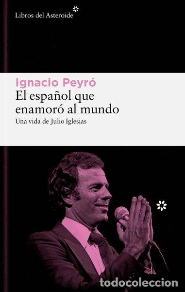 books: El espa&ntilde;ol que enamor&oacute; al mundo- 9788419089861