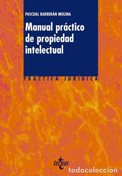 Libros: Manual pr&aacute;ctico de propiedad intelectual- 9788430950706