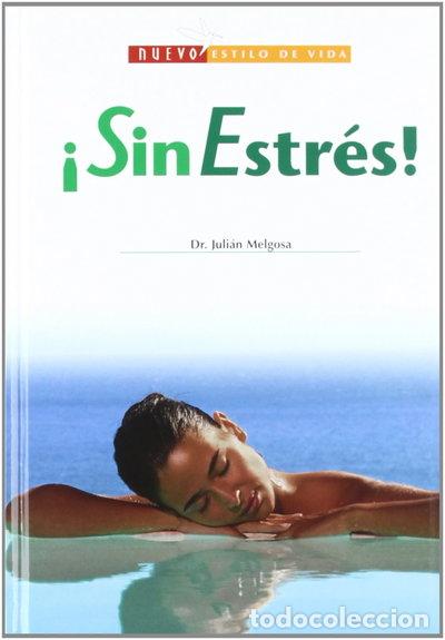 Libri di seconda mano: Sin estr&eacute;s- 9788472081017