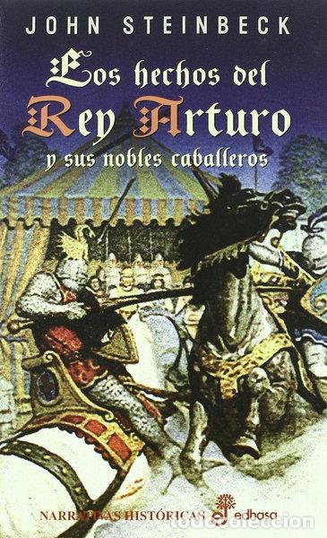 Libros: Los hechos del rey Arturo y sus nobles caballeros- 9788435005081