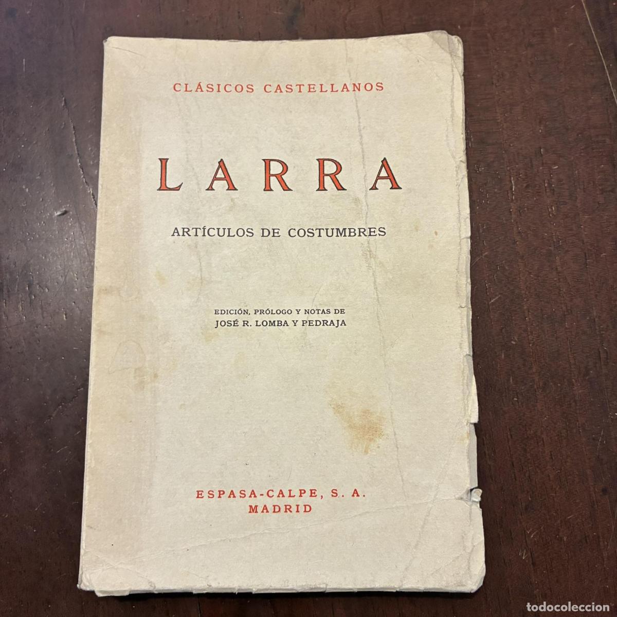 Libros: Art&iacute;culos de costumbres - Mariano Jos&eacute; de Larra