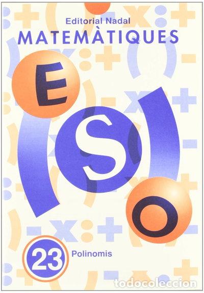 Livros em segunda m&atilde;o: Matem&agrave;tiques ESO N&ordm; 23. Polinomis- 9788478871513