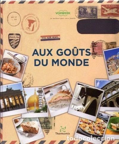 Livros em segunda m&atilde;o: Aux go&ucirc;ts du monde- 9783905948431