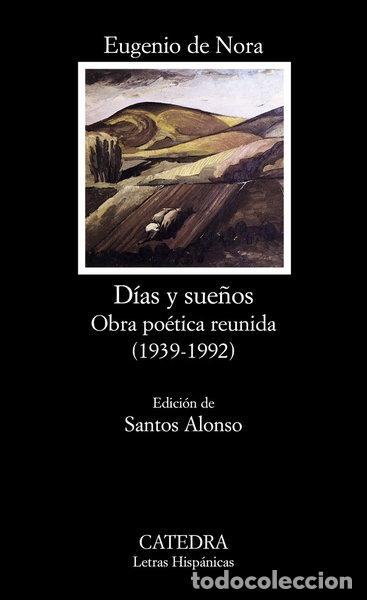 Libri di seconda mano: D&iacute;as y sue&ntilde;os. Obra po&eacute;tica reunida- 9788437617589