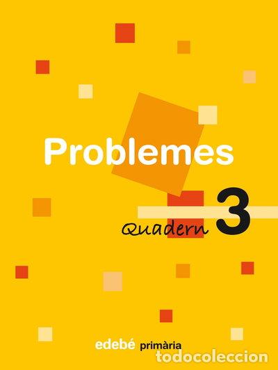 Libros: Quadern 3 Problemes- 9788423690107