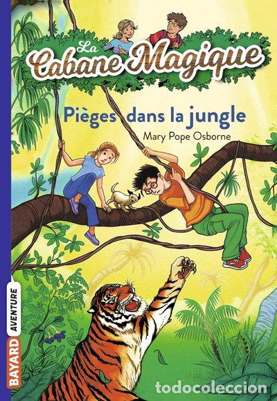 Libros: La cabane magique, Tome 18: Pi&egrave;ges dans la jungle- 9782747018517