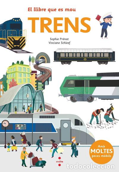 Libros: El llibre que es mou: Trens- 9788466147545