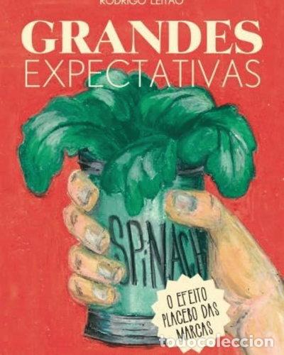 Libros: Grandes expectativas: O efeito placebo das marcas- 9789726186847