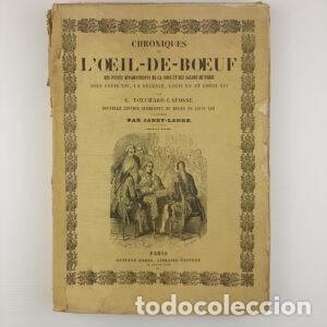 Libri di seconda mano: Libro Chroniques L'oeil de Boeuf des petit appartements de la cour et des salons de Paris