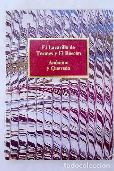 Libri di seconda mano: El Lazarillo de Tormes y El Busc&oacute;n- 9788474616965