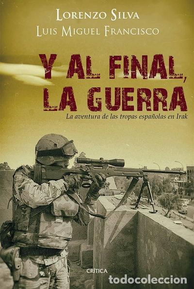 Libros: Y al final, la guerra- 9788498926729