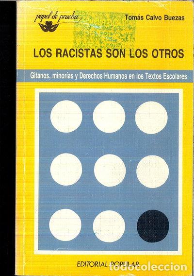 Libros: Los racistas son los otros- 9788478840038