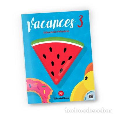 Livres: Vacances 3 Educaci&oacute; Prim&agrave;ria- 9788478874781