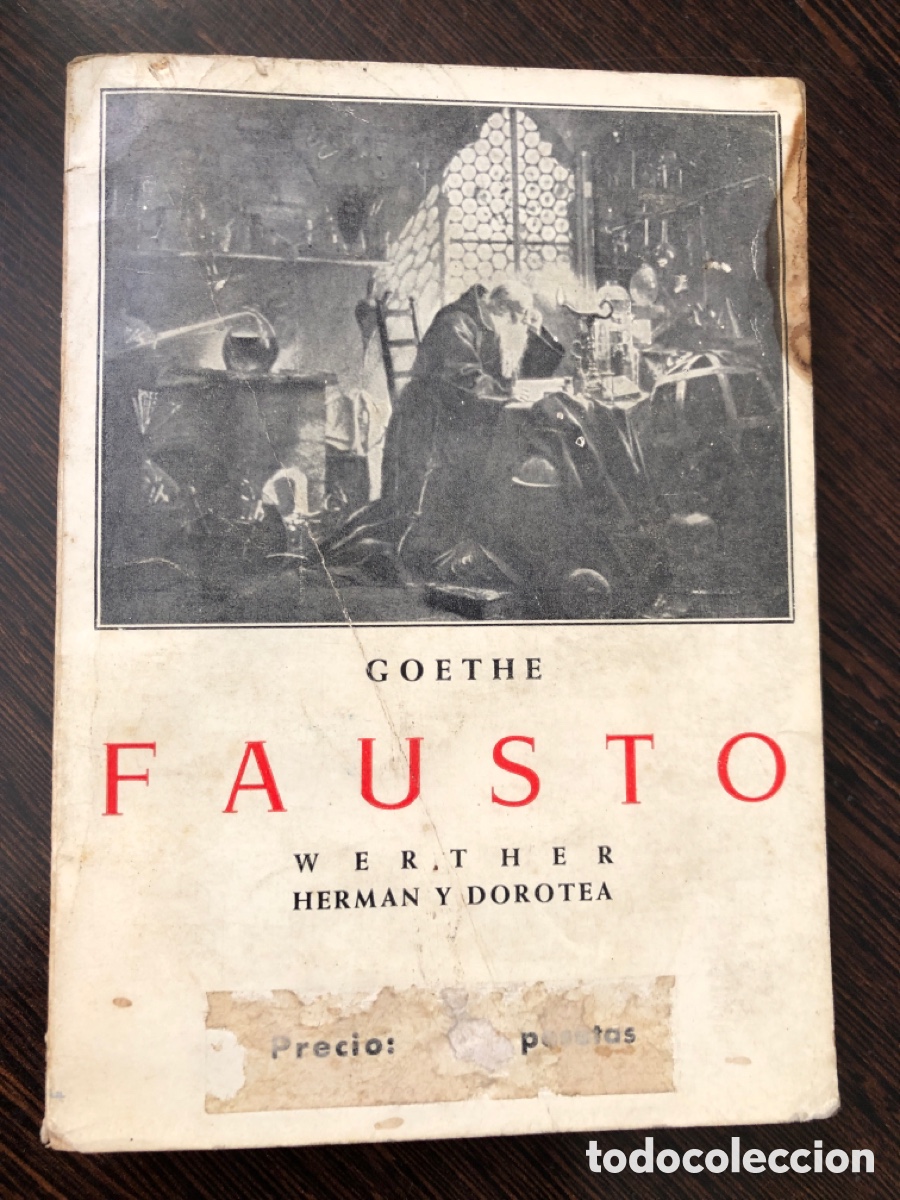 GOETHE FAUSTO WERTHER HERNAN Y DOROTEA
