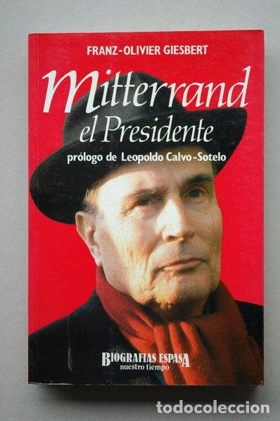 books: Mitterrand, el presidente- 9788423922437